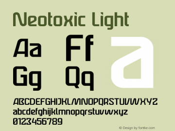 Neotoxic Light Light Version 1.00;April 25, 2022;FontCreator 11.5.0.2430 32-bit图片样张