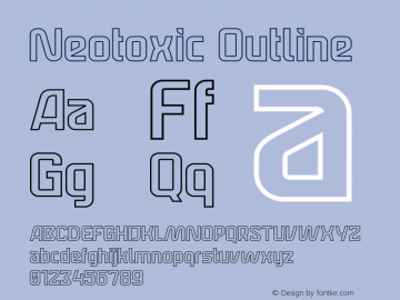 Neotoxic Outline Outline Version 1.00;April 26, 2022;FontCreator 11.5.0.2430 32-bit图片样张
