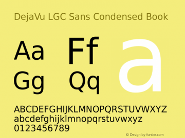 DejaVu LGC Sans Condensed Book Version 2.20 Font Sample