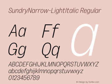 Sundry Narrow W05 Light Italic Version 1.00图片样张