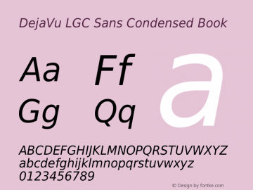 DejaVu LGC Sans Condensed Book Version 2.22 Font Sample
