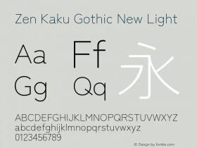 Zen Kaku Gothic New Light Version 1.000图片样张