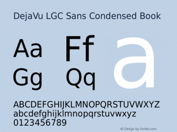 DejaVu LGC Sans Condensed Book Version 2.25 Font Sample
