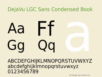 DejaVu LGC Sans Condensed Book Version 2.26 Font Sample