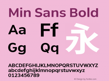 Min Sans Bold Version 0.006图片样张