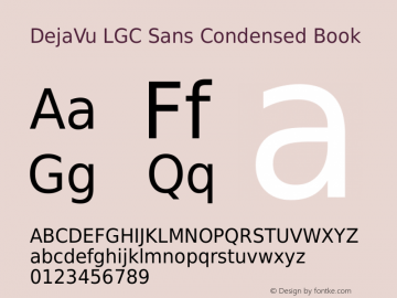 DejaVu LGC Sans Condensed Book Version 2.27 Font Sample