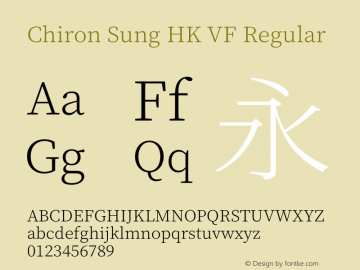 Chiron Sung HK VF Version 1.000;hotconv 1.0.118;makeotfexe 2.5.65603图片样张