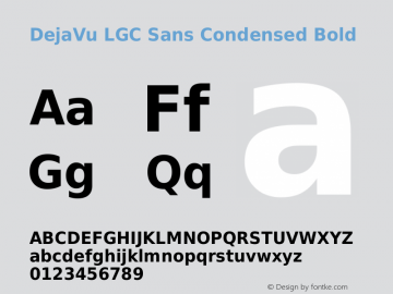 DejaVu LGC Sans Condensed Bold Version 2.29 Font Sample