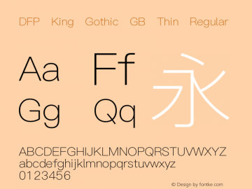 DFP King Gothic GB Thin Version 1.101图片样张