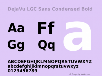 DejaVu LGC Sans Condensed Bold Version 2.32 Font Sample