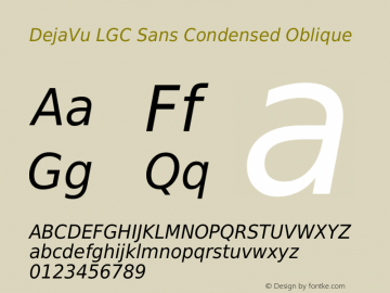 DejaVu LGC Sans Condensed Oblique Version 2.34 Font Sample