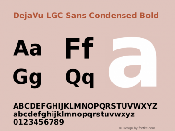 DejaVu LGC Sans Condensed Bold Version 2.34 Font Sample
