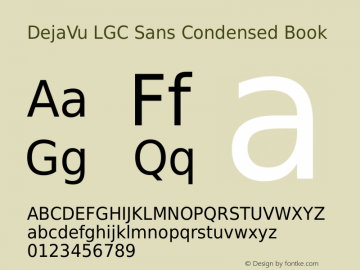 DejaVu LGC Sans Condensed Book Version 2.34 Font Sample