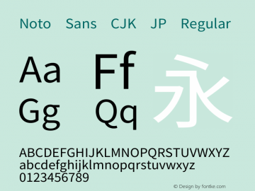 Noto Sans CJK JP Version 2.004;hotconv 1.0.118;makeotfexe 2.5.65603图片样张