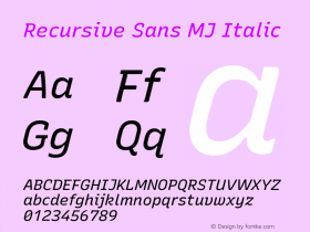 Recursive Sans MJ Italic 4.20图片样张