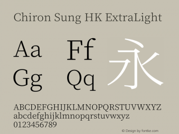 Chiron Sung HK EL Version 1.002;hotconv 1.1.0;makeotfexe 2.6.0图片样张