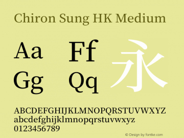 Chiron Sung HK M Version 1.002;hotconv 1.1.0;makeotfexe 2.6.0图片样张