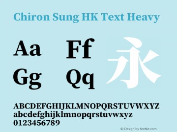 Chiron Sung HK Text H Version 1.002;hotconv 1.1.0;makeotfexe 2.6.0图片样张