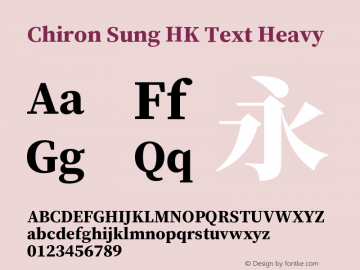 Chiron Sung HK Text H Version 1.002;hotconv 1.1.0;makeotfexe 2.6.0图片样张