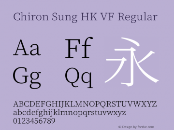 Chiron Sung HK VF Version 1.002;hotconv 1.1.0;makeotfexe 2.6.0图片样张