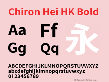 Chiron Hei HK Bold Version 2.500;hotconv 1.1.0;makeotfexe 2.6.0图片样张