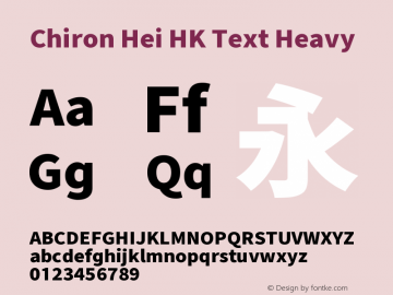 Chiron Hei HK Text H Version 2.500;hotconv 1.1.0;makeotfexe 2.6.0图片样张