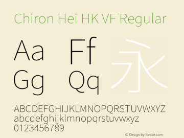 Chiron Hei HK VF Version 2.500;hotconv 1.1.0;makeotfexe 2.6.0图片样张