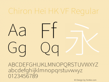 Chiron Hei HK VF Version 2.500;hotconv 1.1.0;makeotfexe 2.6.0图片样张