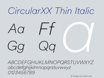 CircularXX Thin Italic Version 5.000; build 0004图片样张