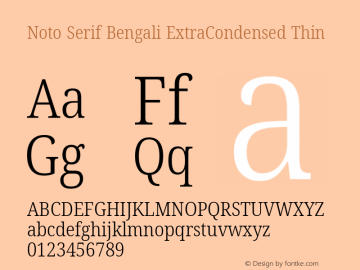 Noto Serif Bengali ExtraCondensed Thin Version 2.001; ttfautohint (v1.8.4.7-5d5b)图片样张