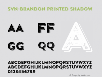 SVN-BrandonPrintedShadow Version 001.000;com.myfonts.hvdfonts.brandon-printed.two-shadow.wfkit2.46o5图片样张