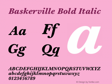 Baskerville Bold Italic Version 1.50     09/21/2012图片样张