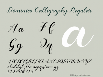 Dominica Calligraphy Version 1.00;December 16, 2021;FontCreator 13.0.0.2681 64-bit图片样张