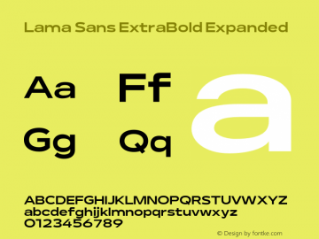 Lama Sans ExtraBold Expanded Version 1.000;hotconv 1.0.109;makeotfexe 2.5.65596图片样张