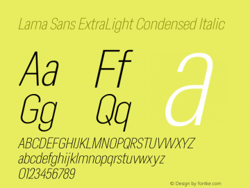 Lama Sans ExtraLight Condensed Italic Version 1.000图片样张