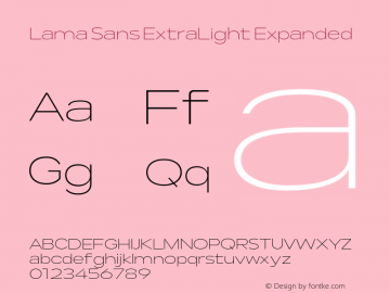 Lama Sans ExtraLight Expanded Version 1.000;hotconv 1.0.109;makeotfexe 2.5.65596图片样张