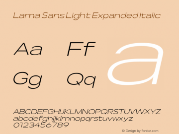 Lama Sans Light Expanded Italic Version 1.000;hotconv 1.0.109;makeotfexe 2.5.65596图片样张