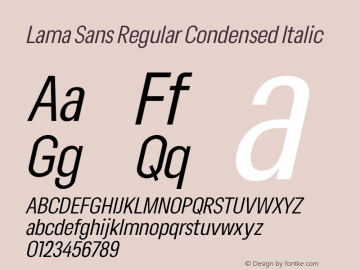 Lama Sans Regular Condensed Italic Version 1.000图片样张