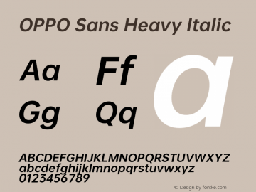 OPPO Sans Heavy Italic Version 19.137;hotconv 1.0.109;makeotfexe 2.5.65596图片样张