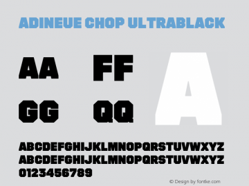 adineue CHOP UltraBlack Version 1.004;PS 1.0;hotconv 1.0.81;makeotf.lib2.5.63406图片样张
