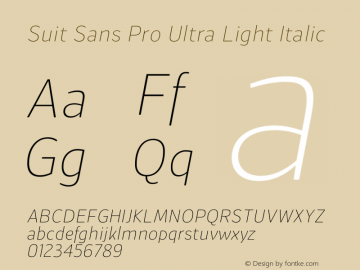 Suit Sans Pro Ultra Light Italic Version 1.000图片样张