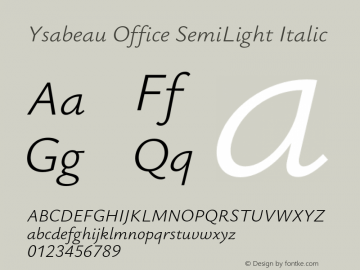 Ysabeau Office SemiLight Italic Version 1.000;FEAKit 1.0图片样张