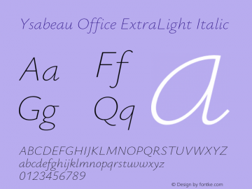 Ysabeau Office ExtraLight Italic Version 1.000;FEAKit 1.0图片样张