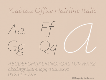 Ysabeau Office Hairline Italic Version 1.000图片样张