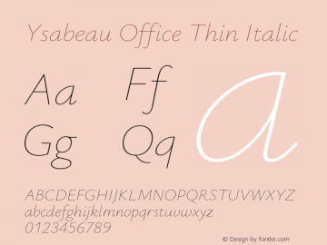 Ysabeau Office Thin Italic Version 1.000图片样张