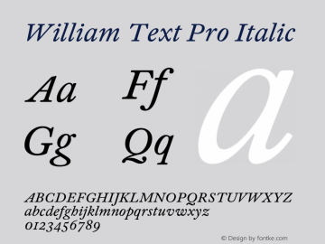 William Text Pro Regular Italic Version 1.0; 2018图片样张
