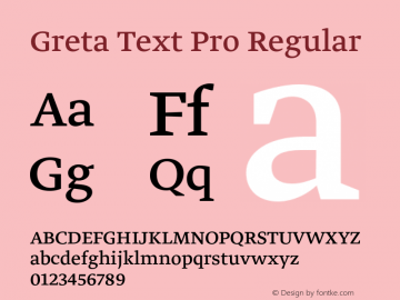 Greta Text Pro Regular Version 2.1; 2017图片样张