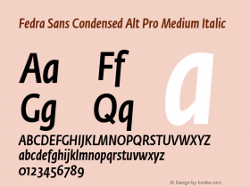 Fedra Sans Condensed Alt Pro  Medium Italic Version 4.1图片样张