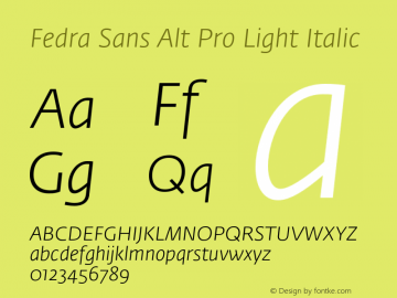 Fedra Sans Alt Pro Light Italic Version 4.1图片样张