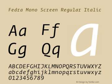 Fedra Mono Screen Regular Italic Version 2.0; 2012图片样张